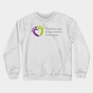 Premiers pas - first steps Crewneck Sweatshirt